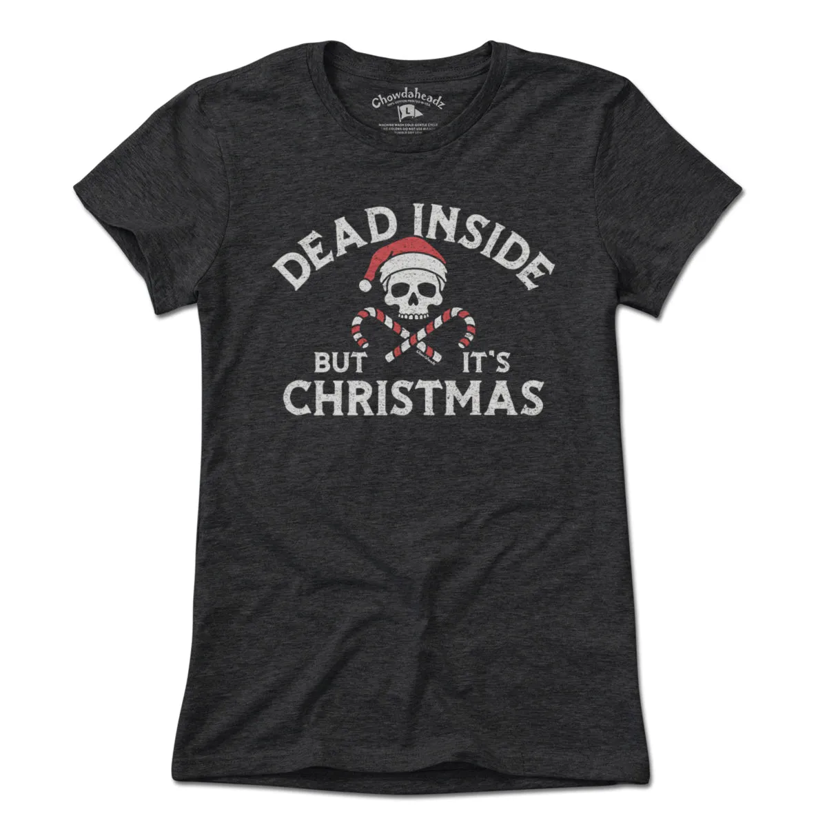Dead Inside But It's Christmas T-Shirt
