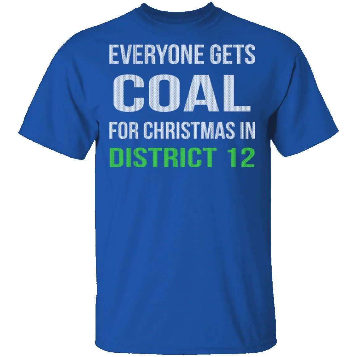 Everyone Gets Coal T-Shirt