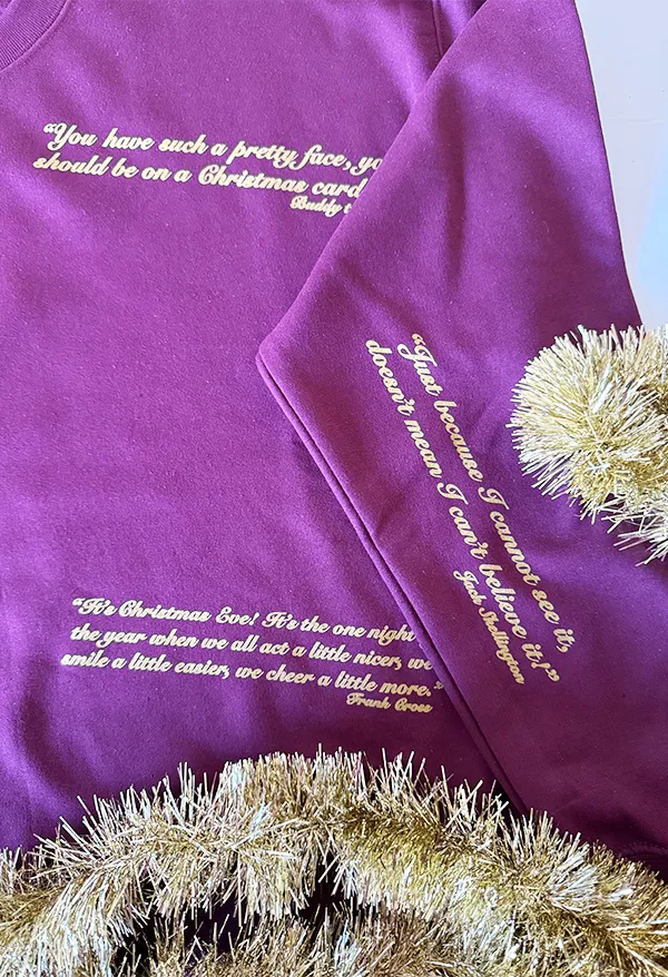Holiday Quotes Sweatshirt
