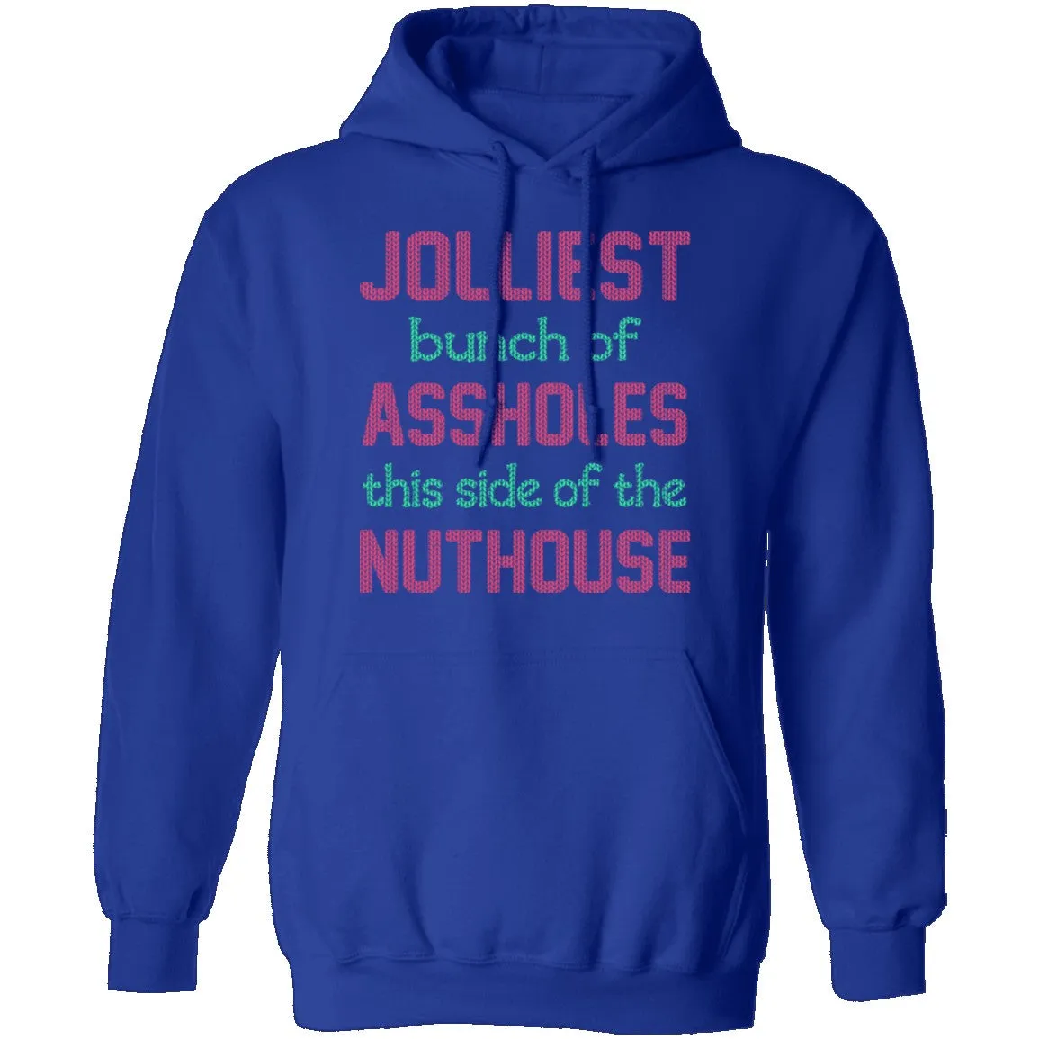 Jolliest Bunch Of Assholes T-Shirt