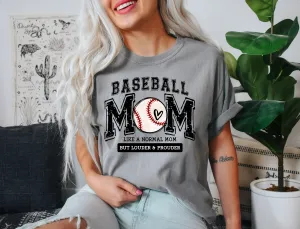 Loud Proud Baseball Mom - Comfort Colors Adult Tee