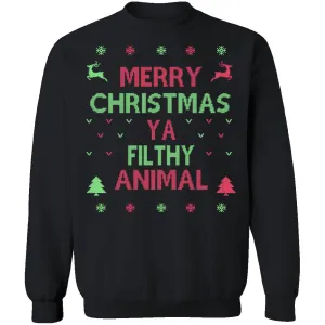 Merry Christmas Ya Filthy Animal T-Shirt