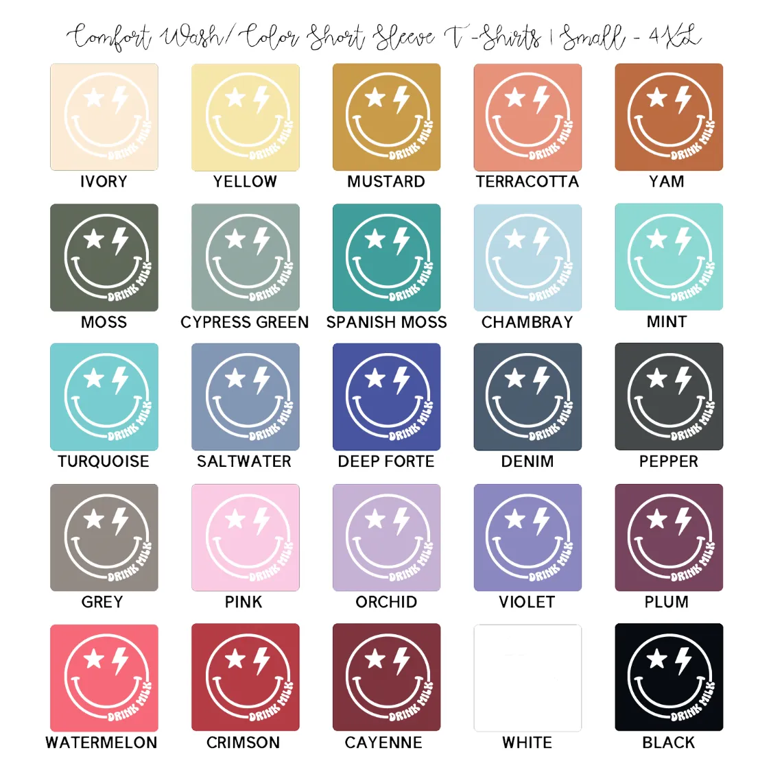 Smile Drink Milk White Ink ComfortWash/ComfortColor T-Shirt (S-4XL) - Multiple Colors!