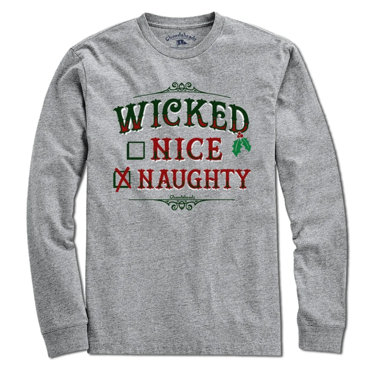 Wicked Nice/Naughty Checklist Holiday T-Shirt