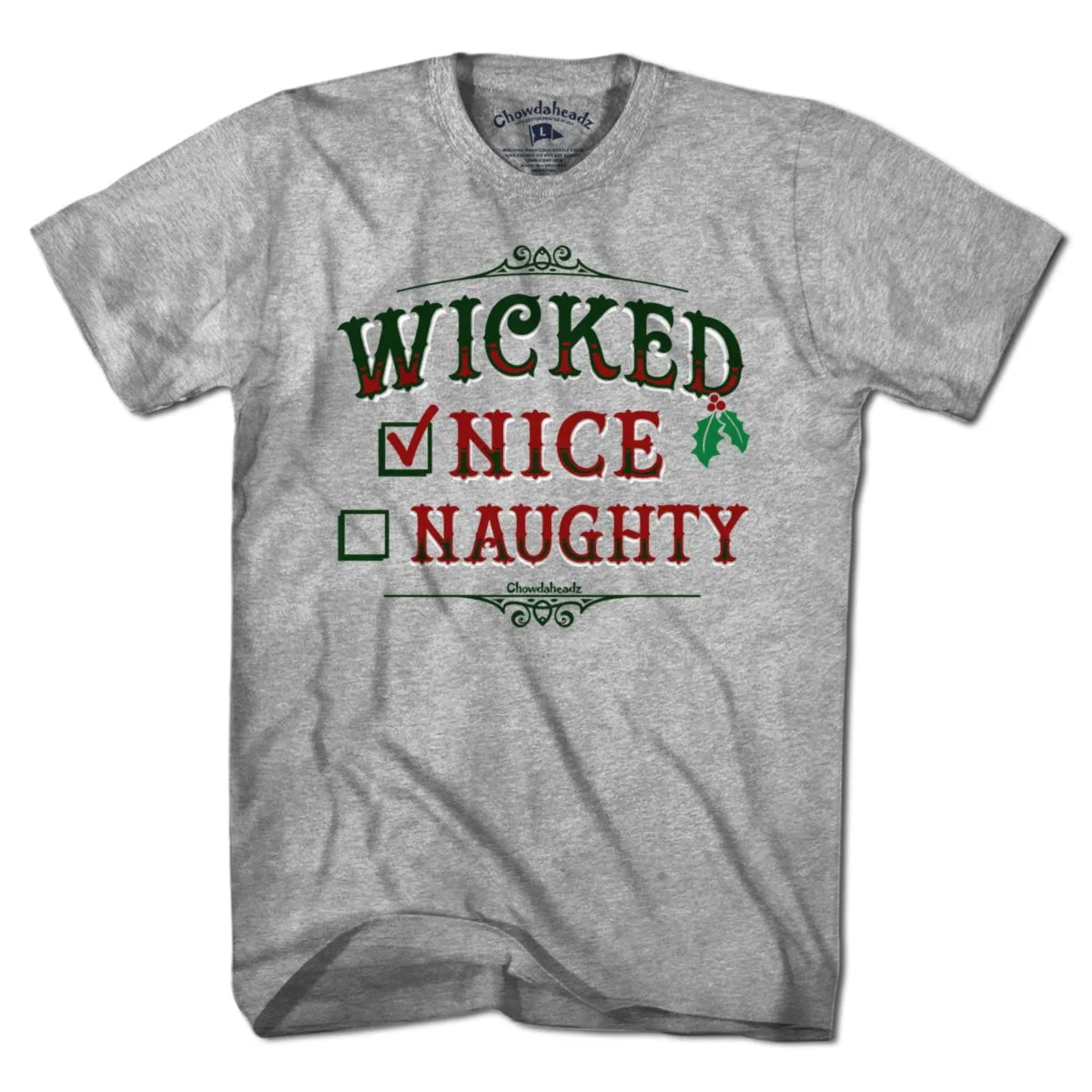 Wicked Nice/Naughty Checklist Holiday T-Shirt